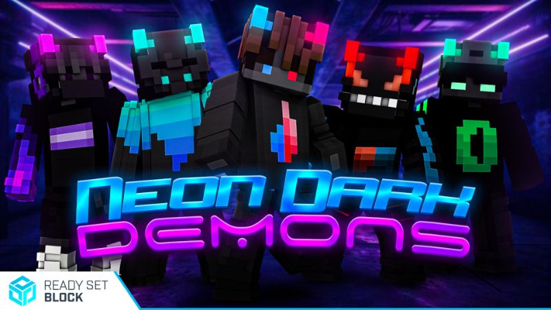 Neon Dark Demons on the Minecraft Marketplace by Ready, Set, Block!