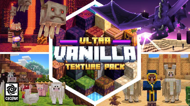Ultra Vanilla Texture Pack on the Minecraft Marketplace by Cyclone Ultra Vanilla Texture Pack on the Minecraft Marketplace by Cyclone