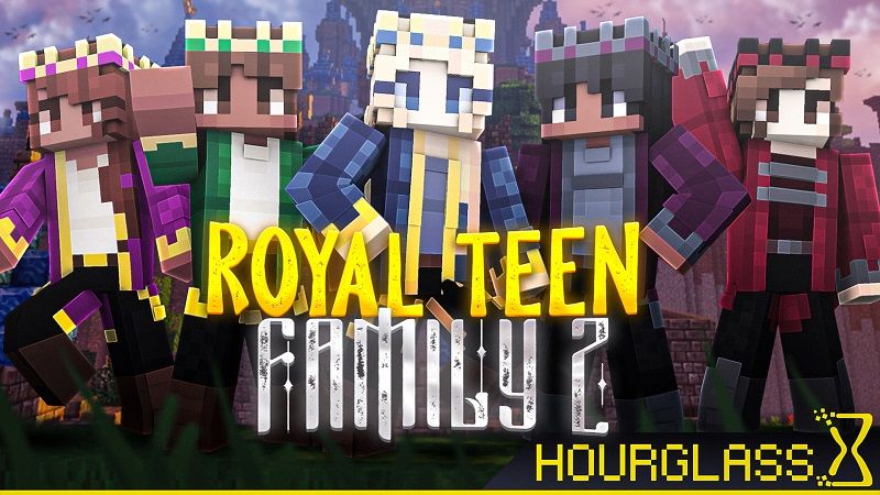 Royal Teen Family 2 on the Minecraft Marketplace by Hourglass Studios Royal Teen Family 2 on the Minecraft Marketplace by Hourglass Studios