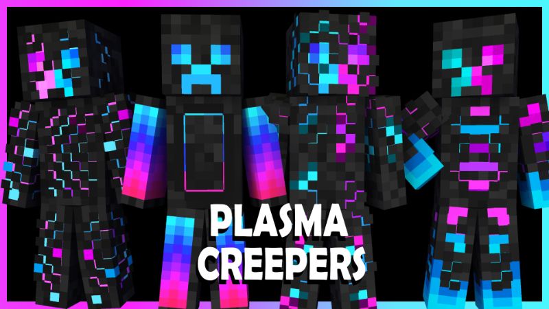 Plasma Creepers Plasma Creepers