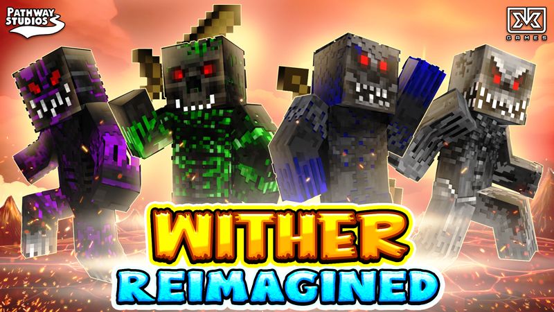 Wither Reimagined