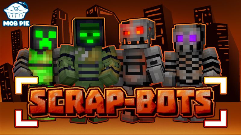 ScrapBots on the Minecraft Marketplace by Mob Pie ScrapBots on the Minecraft Marketplace by Mob Pie