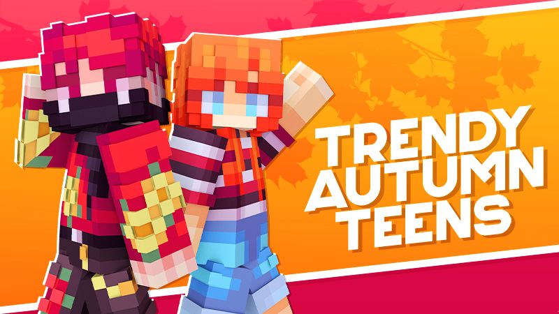 Trendy Autumn Teens on the Minecraft Marketplace by Monster Egg Studios Trendy Autumn Teens on the Minecraft Marketplace by Monster Egg Studios