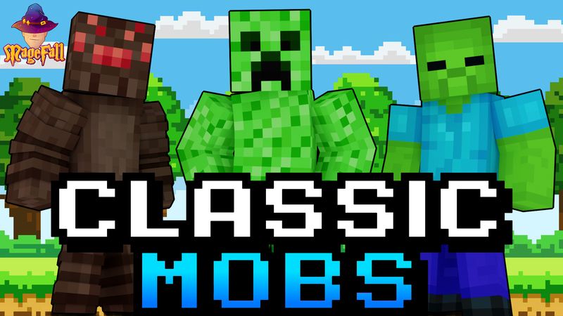 Classic Mobs on the Minecraft Marketplace by Magefall Classic Mobs on the Minecraft Marketplace by Magefall