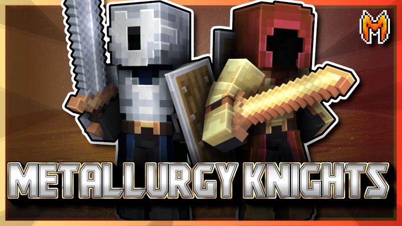 Metallurgy Knights II