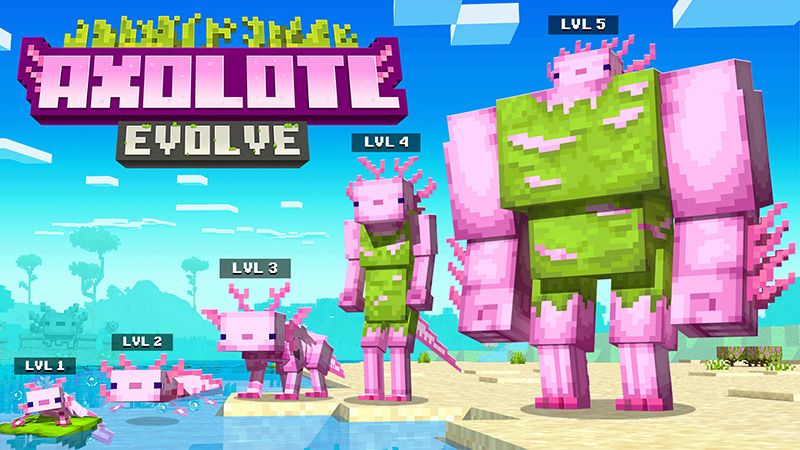 Axolotl Evolve on the Minecraft Marketplace by Float Studios