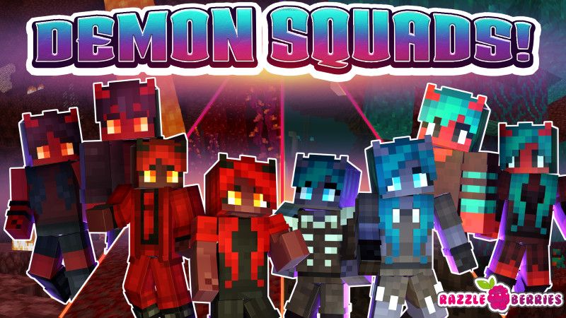 Demon Squads!