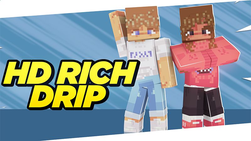 HD RICH DRIP on the Minecraft Marketplace by ChewMingo HD RICH DRIP on the Minecraft Marketplace by ChewMingo