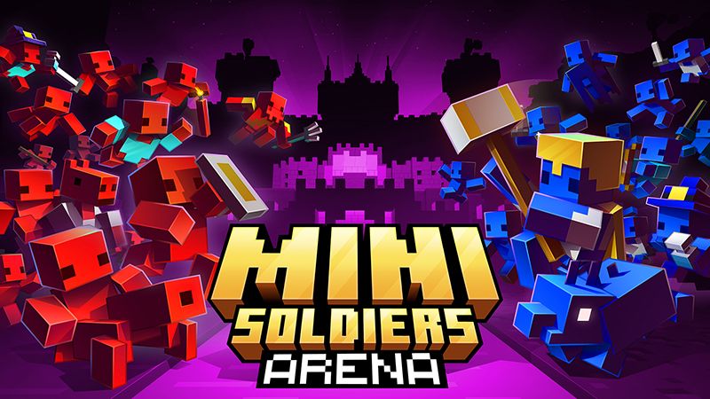 Mini Soldiers Arena on the Minecraft Marketplace by Team Vaeron