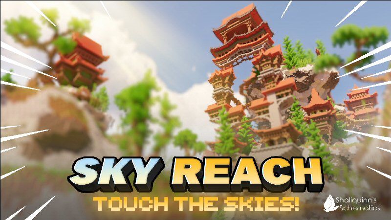 Sky Reach on the Minecraft Marketplace by Shaliquinn's Schematics Sky Reach on the Minecraft Marketplace by Shaliquinn's Schematics