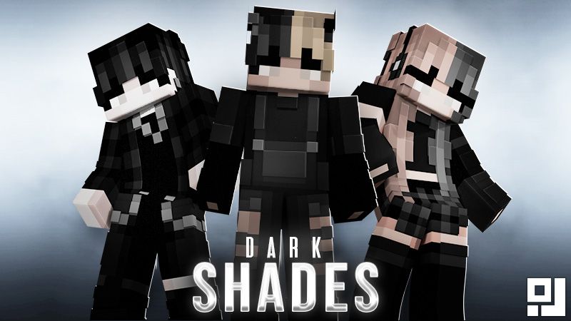 Dark Shades Dark Shades