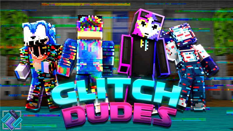Glitch Dudes on the Minecraft Marketplace by PixelOneUp