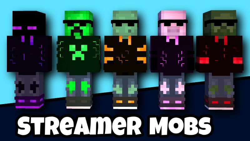 Streamer Mobs on the Minecraft Marketplace by Pixelationz Studios