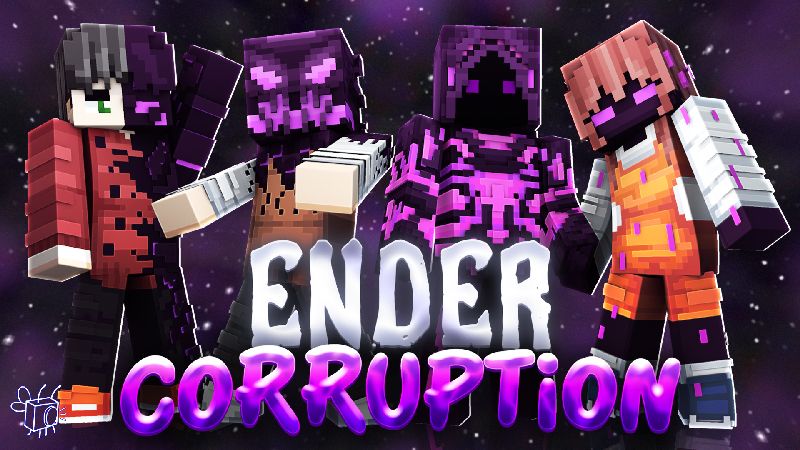 Ender Corruption
