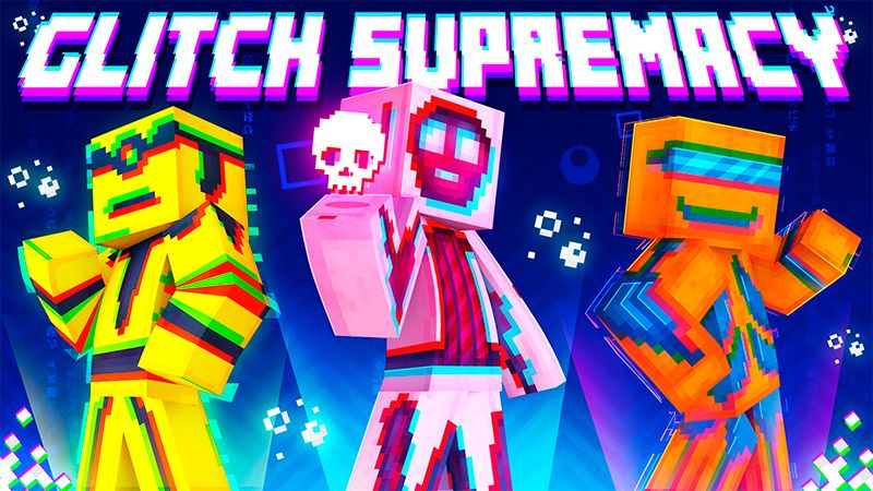 Glitch Supremacy on the Minecraft Marketplace by GoE-Craft Glitch Supremacy on the Minecraft Marketplace by GoE-Craft