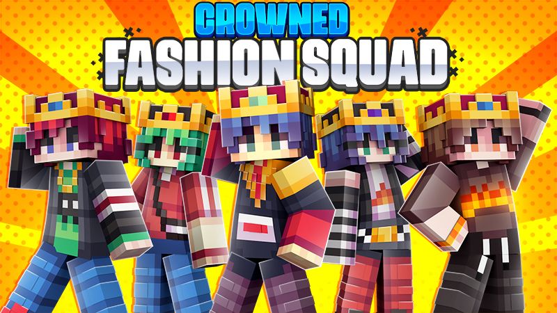 Crowned Fashion Squad