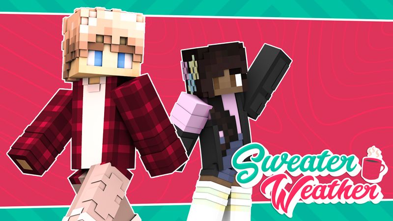 Sweater Weather on the Minecraft Marketplace by Impulse Sweater Weather on the Minecraft Marketplace by Impulse