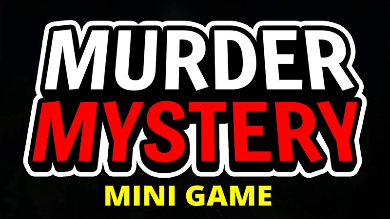 MURDER MYSTERY on the Minecraft Marketplace by Pickaxe Studios
