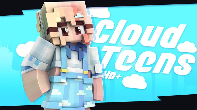 HD Cloud Teens on the Minecraft Marketplace by Glowfischdesigns