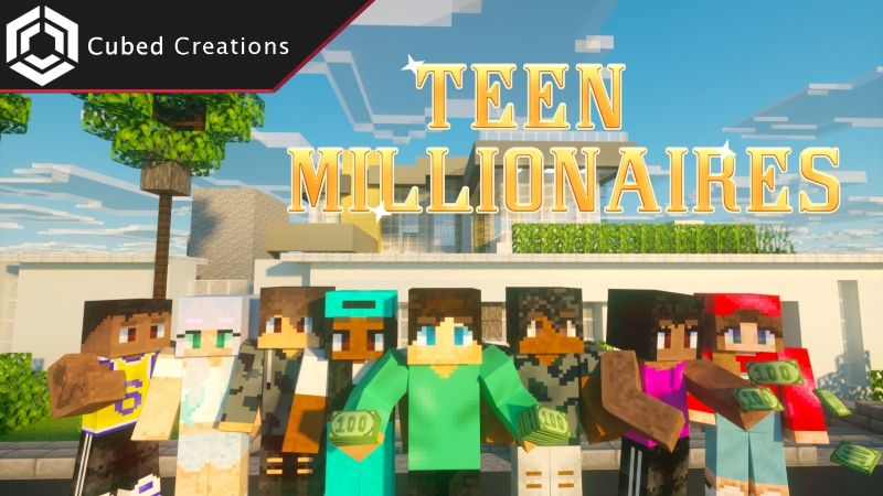 Teen Millionaires on the Minecraft Marketplace by Cubed Creations Teen Millionaires on the Minecraft Marketplace by Cubed Creations
