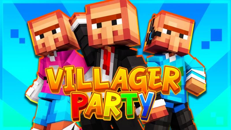 Villager Party on the Minecraft Marketplace by Heropixel Games