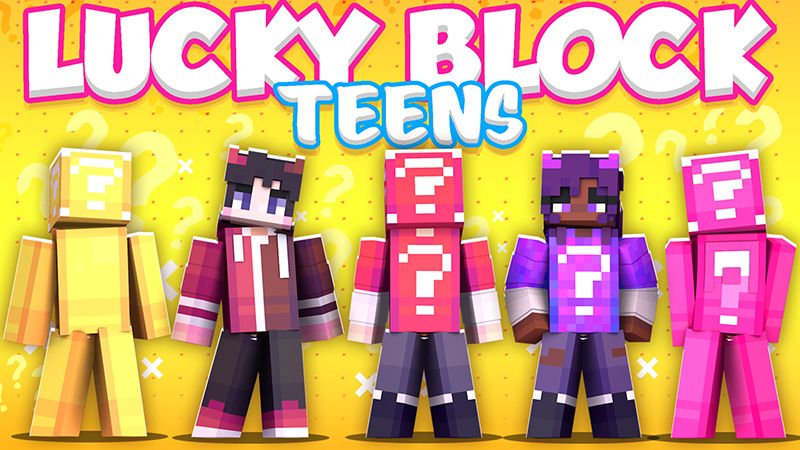 Lucky Block Teens