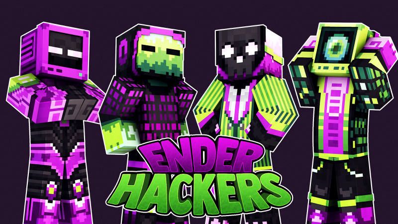 Ender Hackers