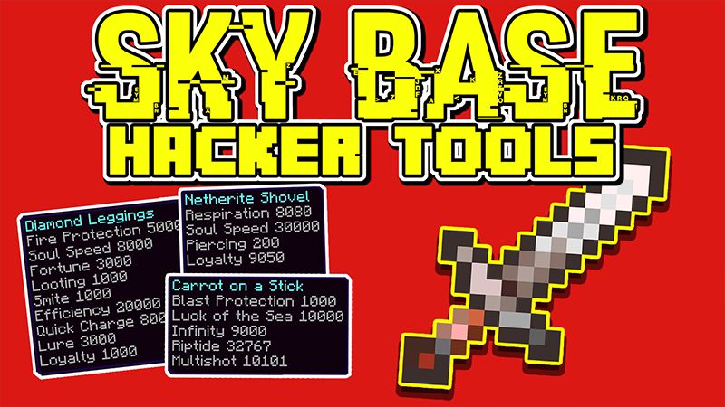 Sky Base: Hacker Tools