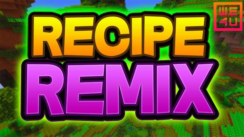Recipe Remix