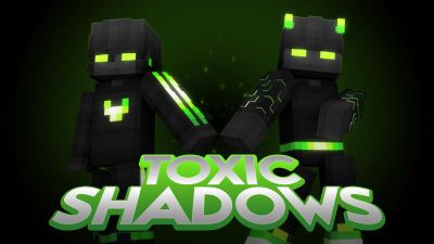 Toxic Shadows on the Minecraft Marketplace by Virtual Pinata