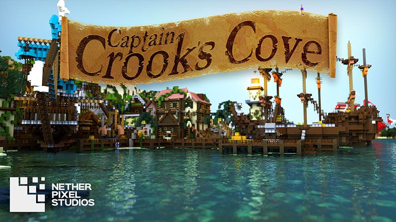 Captain Crooks Cove on the Minecraft Marketplace by Netherpixel Captain Crooks Cove on the Minecraft Marketplace by Netherpixel
