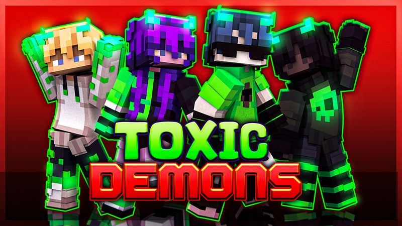 Toxic Demons on the Minecraft Marketplace by Pixel Smile Studios
