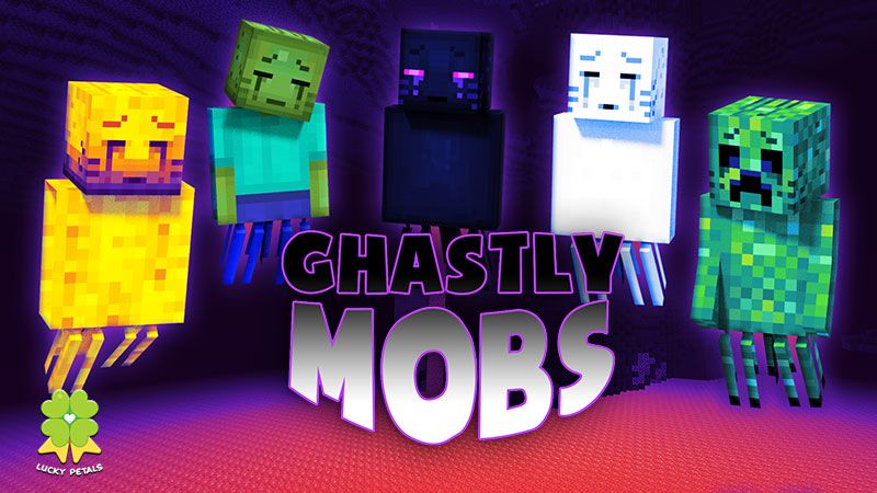 Ghastly Mobs