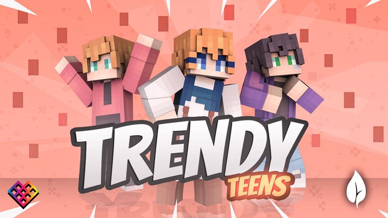 Trendy Teens on the Minecraft Marketplace by Rainbow Theory