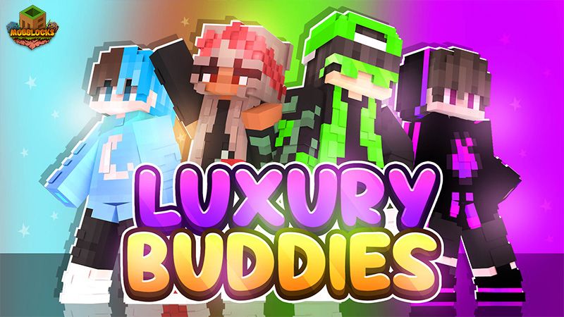 Luxury Buddies on the Minecraft Marketplace by MobBlocks