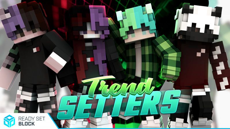 Trendsetters by Ready, Set, Block! (Minecraft Skin Pack) - Minecraft ...