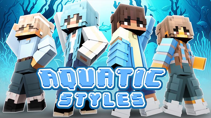 Aquatic Styles by Cypress Games (Minecraft Skin Pack) - Minecraft ...