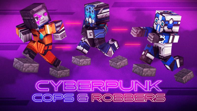 Cyberpunk Cops & Robbers
