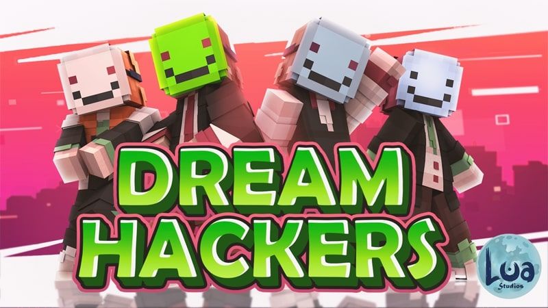 Dream Hackers on the Minecraft Marketplace by Lua Studios