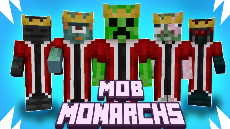 Mob Monarchs