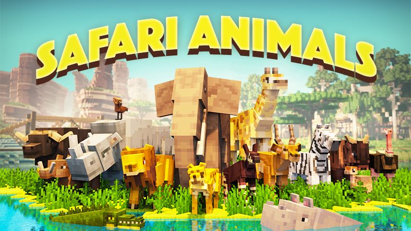 Safari Animals on the Minecraft Marketplace by Team Vaeron Safari Animals on the Minecraft Marketplace by Team Vaeron