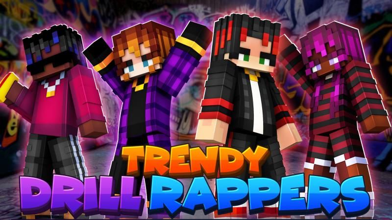 Trendy Drill Rappers