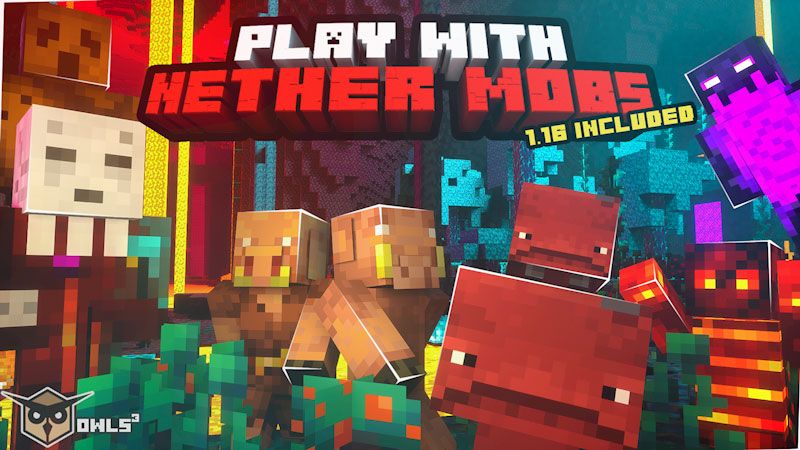 Nether Mobs on the Minecraft Marketplace by Owls Cubed Nether Mobs on the Minecraft Marketplace by Owls Cubed