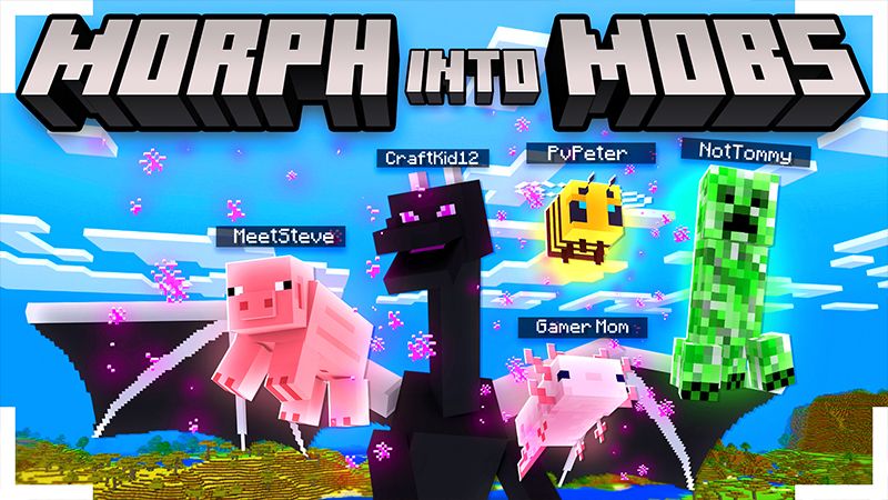 MORPH into MOBS on the Minecraft Marketplace by ChewMingo MORPH into MOBS on the Minecraft Marketplace by ChewMingo