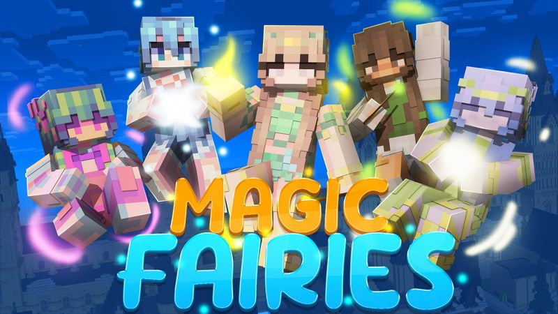 Magic Fairies on the Minecraft Marketplace by Pixell Studio
