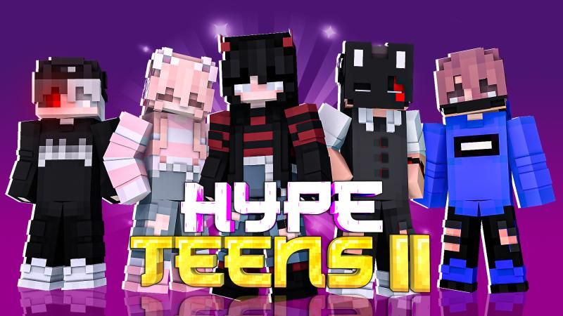 Hype Teens 2 on the Minecraft Marketplace by DogHouse