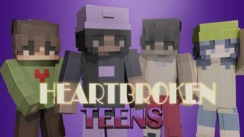 Heartbroken Teens on the Minecraft Marketplace by Waypoint Studios Heartbroken Teens on the Minecraft Marketplace by Waypoint Studios