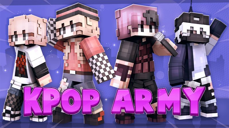 KPOP ARMY on the Minecraft Marketplace by Cypress Games KPOP ARMY on the Minecraft Marketplace by Cypress Games