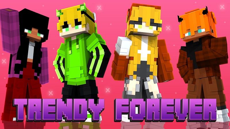 Trendy Forever on the Minecraft Marketplace by Street Studios Trendy Forever on the Minecraft Marketplace by Street Studios