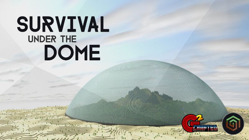 Survival under the Dome on the Minecraft Marketplace by G2Crafted Survival under the Dome on the Minecraft Marketplace by G2Crafted